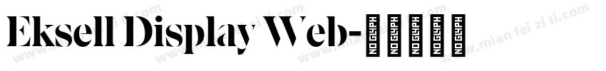 Eksell Display Web字体转换